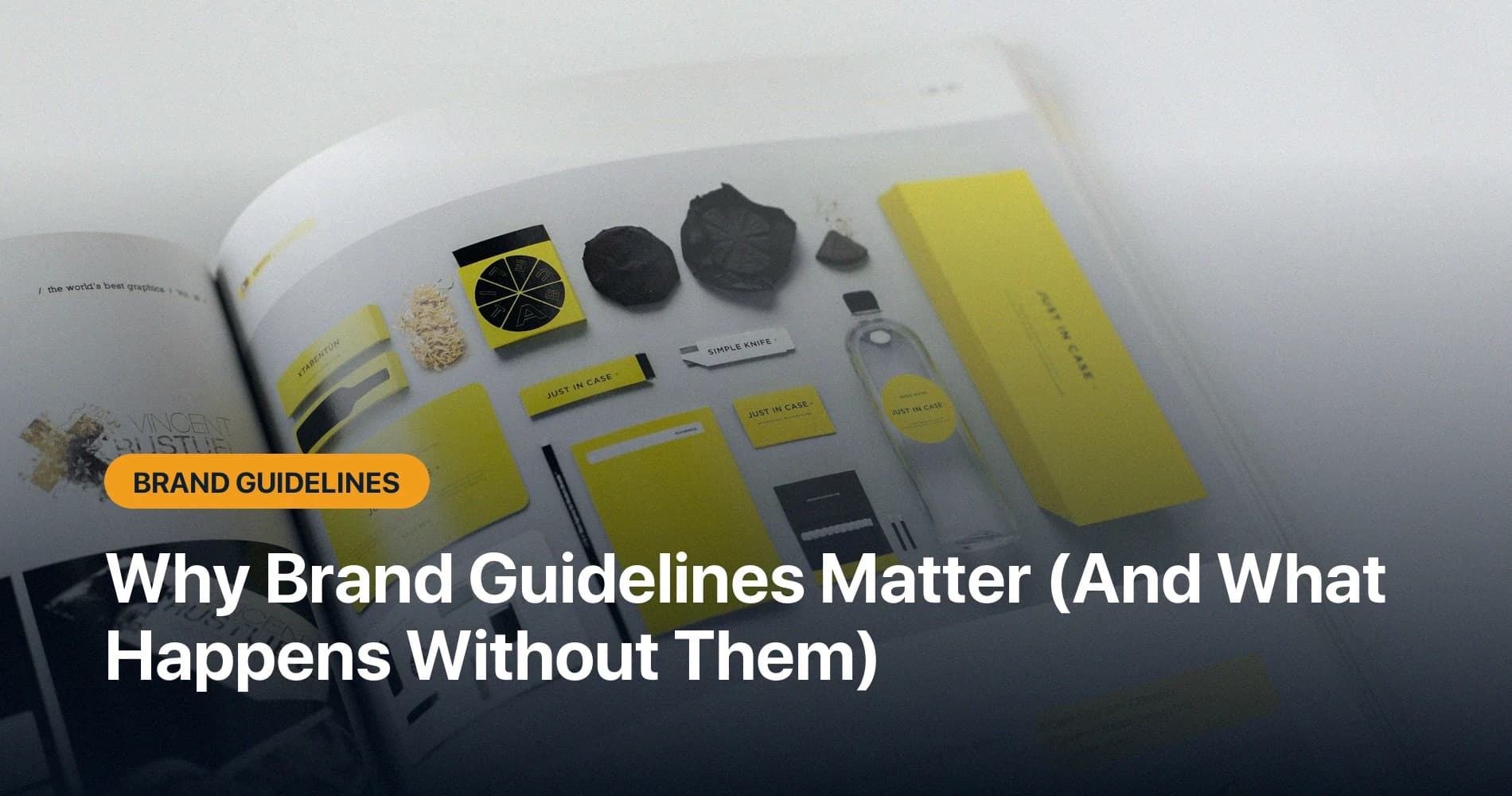 Why Brand Guidelines Matter (And What Happens Without Them)